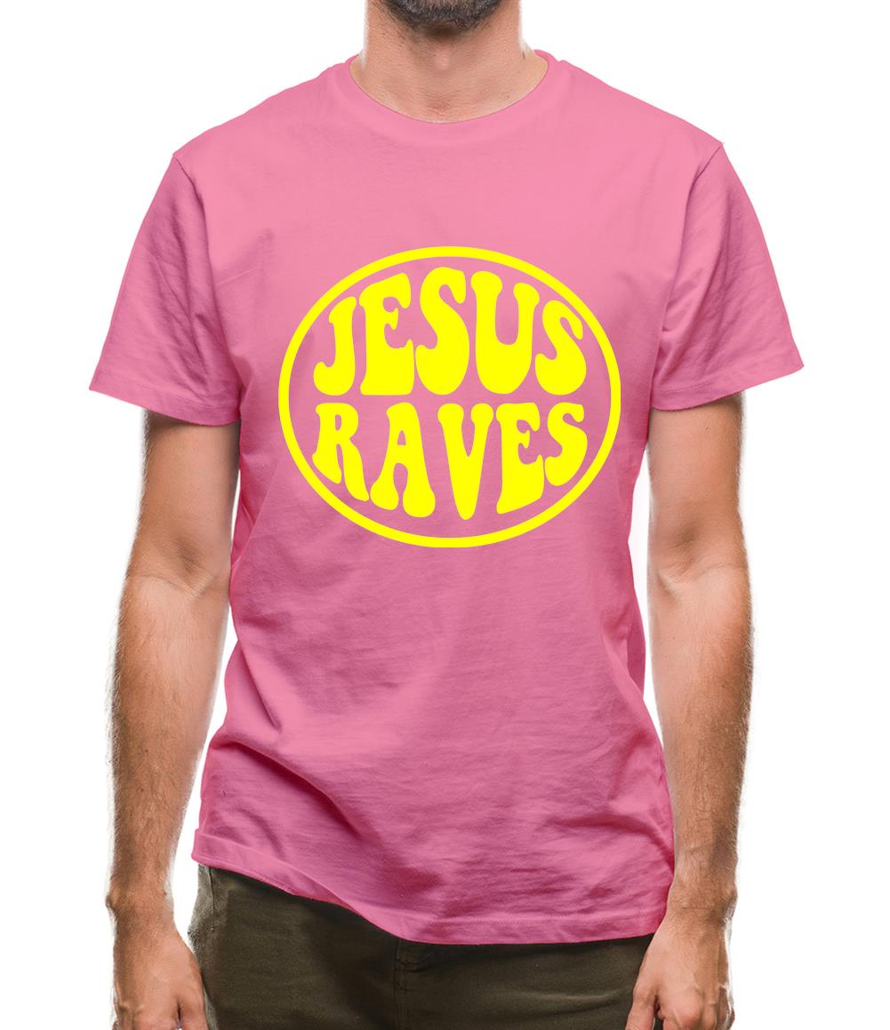 Jesus Raves Mens T-Shirt