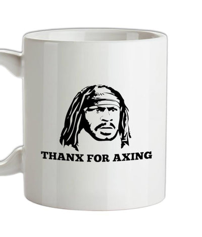 Marshawn Lynch Thanx For Axing Ceramic Mug
