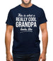 This is what a really cool Grandpa looks like Mens T-Shirt