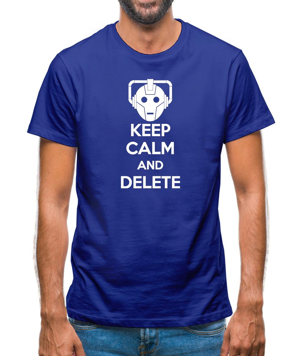 Keep Calm And Delete Mens T-Shirt