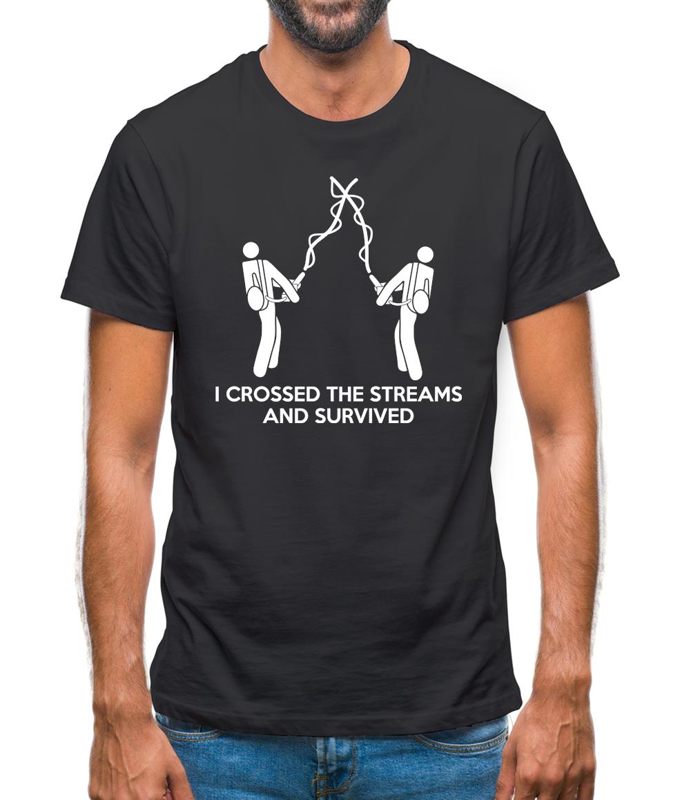 I Crossed The Streams And Survived Mens T-Shirt