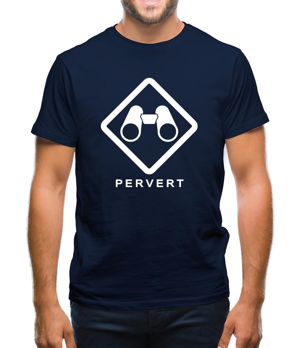 Pervert Mens T-Shirt