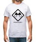 Pervert Mens T-Shirt