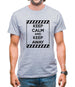 Keep Calm and Keep Away Mens T-Shirt