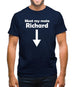 Meet My Mate Richard Mens T-Shirt