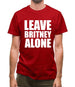 Leave Britney Alone Mens T-Shirt