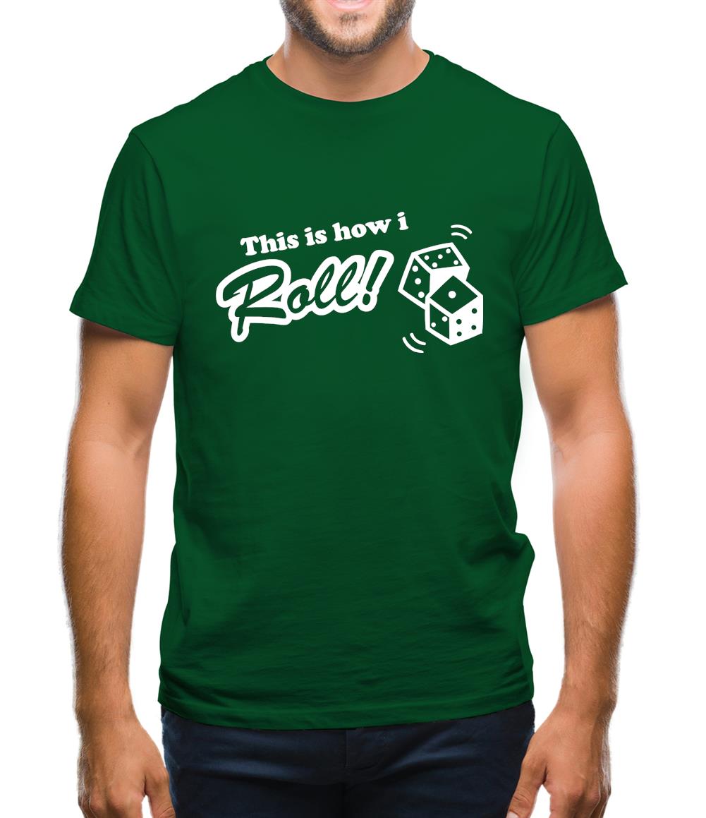 This Is How I Roll Mens T-Shirt