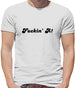 F**kin' A Mens T-Shirt