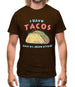 I hate Tacos! Said No Juan Ever! Mens T-Shirt