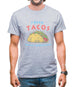 I hate Tacos! Said No Juan Ever! Mens T-Shirt