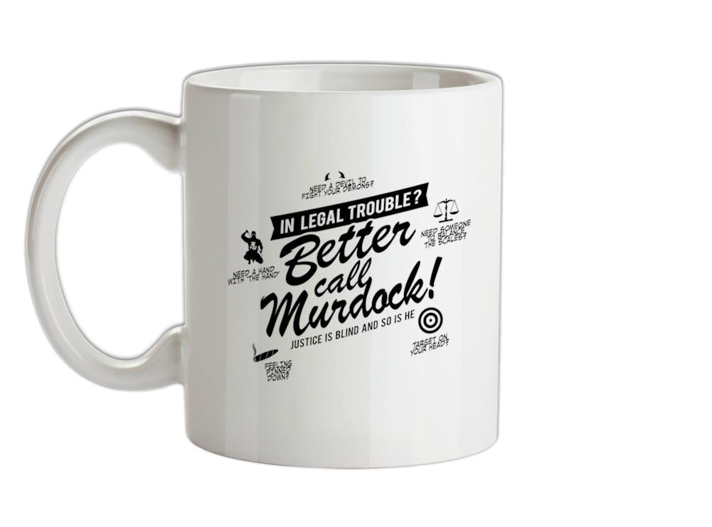 Better Call Murdock! Ceramic Mug