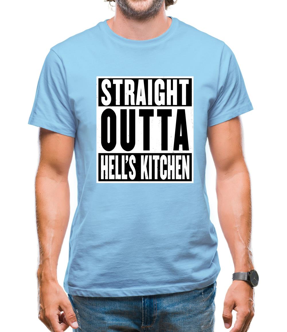 Straight Outta Hells Kitchen Mens T-Shirt