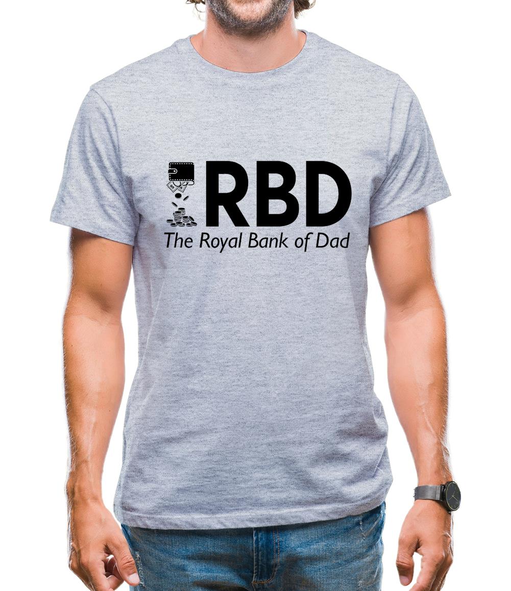 Royal Bank of Dad Mens T-Shirt