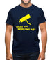 What You Looking At? Mens T-Shirt