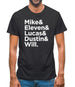 Mike & Eleven & Lucas & Dustin & Will Mens T-Shirt