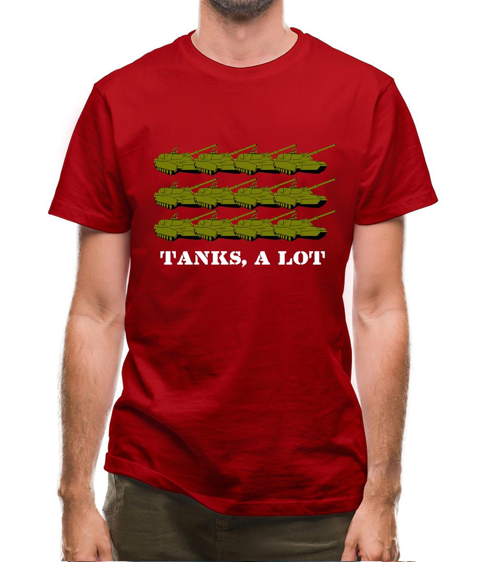 Tanks, A Lot Mens T-Shirt