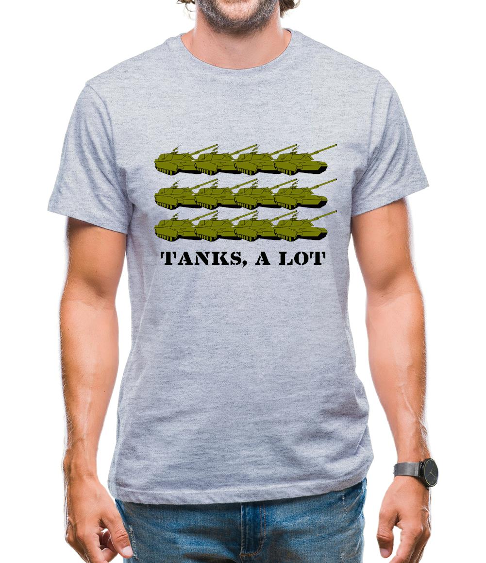 Tanks, A Lot Mens T-Shirt