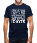 People Think I'm Shy... But Really I Have No Interest In Talking To Idiots Mens T-Shirt