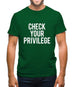 Check Your Privilidge Mens T-Shirt