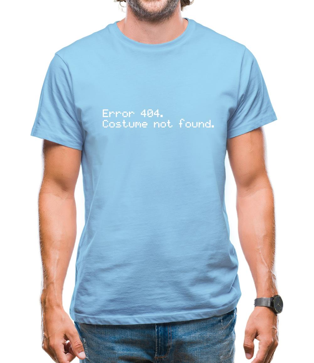 Error 404 Costume Not Found Mens T-Shirt
