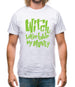 Witch Better Have My Money Mens T-Shirt