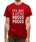 It's Just A Little Hocus Pocus Mens T-Shirt