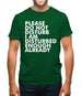 Please Do Not Disturb, I Am Disturbed Enough Already Mens T-Shirt