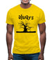 Always Tree Mens T-Shirt
