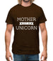 Mother Of A Unicorn Mens T-Shirt