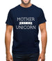 Mother Of A Unicorn Mens T-Shirt