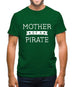 Mother Of A Pirate Mens T-Shirt