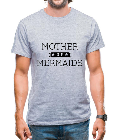 Mother Of Mermaids Mens T-Shirt