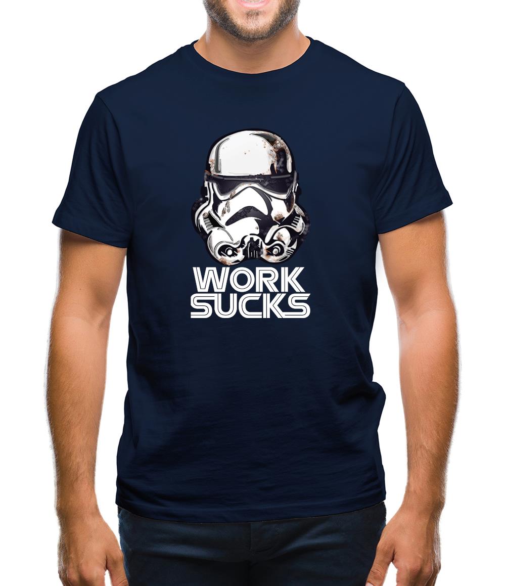 Work Sucks Helmet Mens T-Shirt