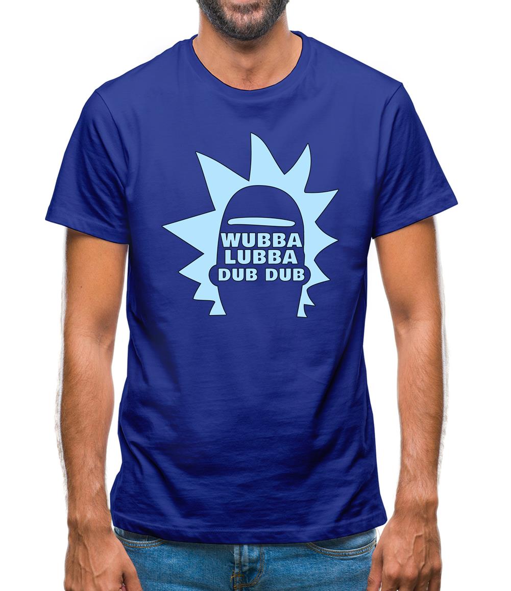 Wubba Lubba Dub Dub Mens T-Shirt