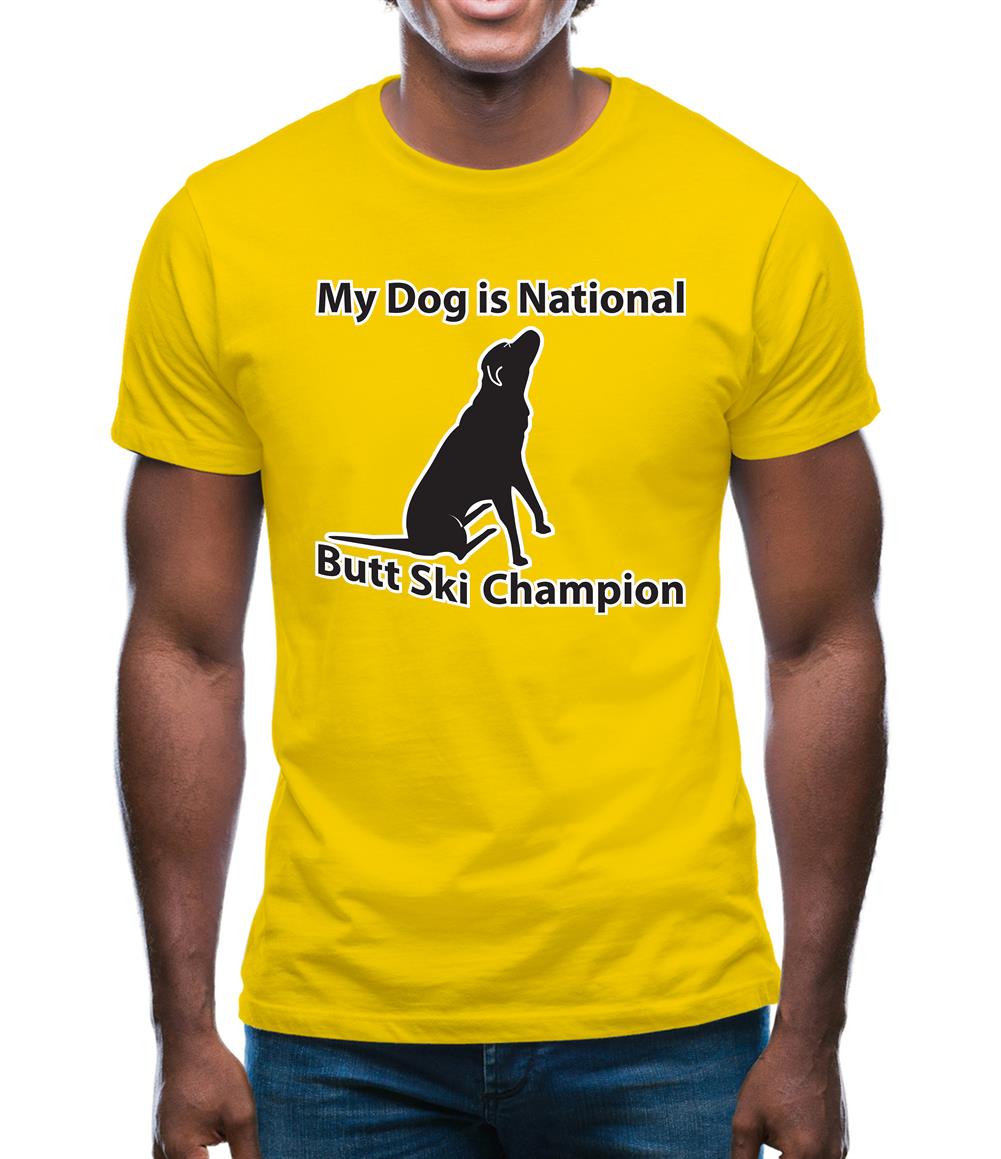 My Dog is Butt Ski Champ Mens T-Shirt