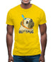 Buttpug Mens T-Shirt