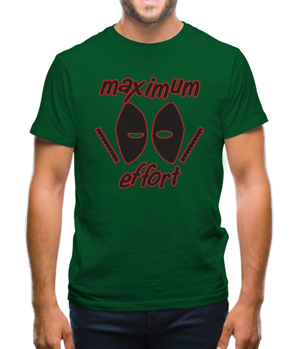 Maximum Effort Mens T-Shirt