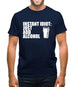 Instant Idiot : Just Add Alcohol Mens T-Shirt