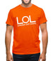 LOL (Laugh Out Loud) Mens T-Shirt