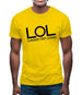 LOL (Laugh Out Loud) Mens T-Shirt