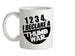 1234, I Declare A Thumb War Ceramic Mug