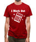 I Work Out Mens T-Shirt