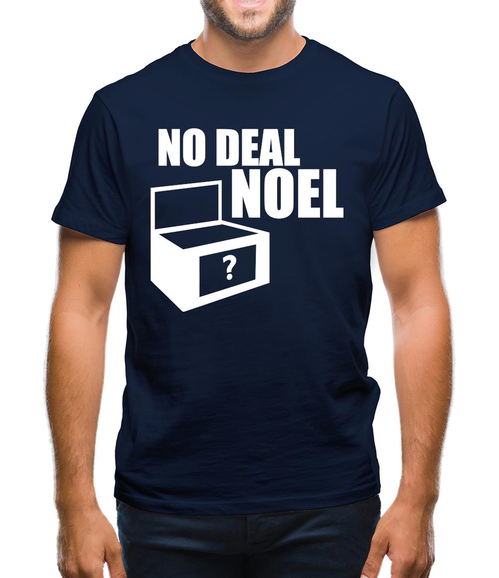 No Deal Noel Mens T-Shirt