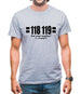 118 119 Got Your Number...(Wrong?!) Mens T-Shirt