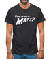 Where The Hell Is Matt? Mens T-Shirt