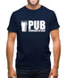 PUB : Providing Us Beer Mens T-Shirt