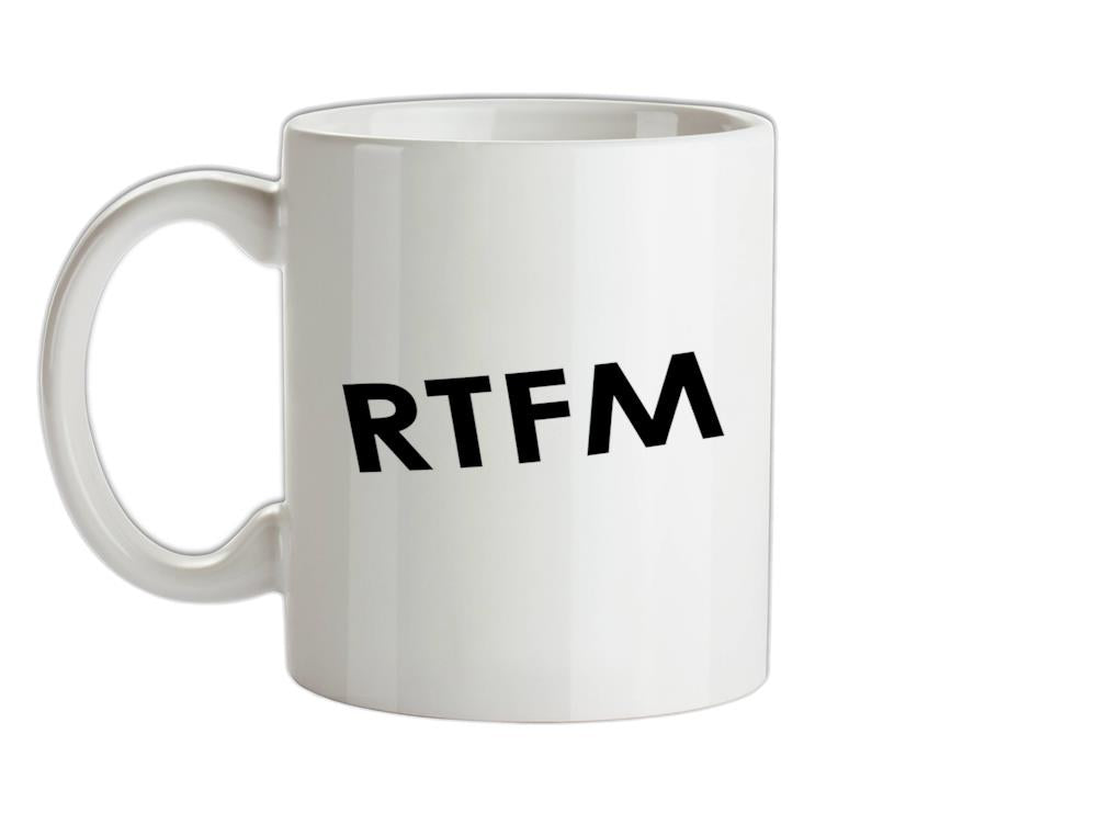 RTFM Ceramic Mug