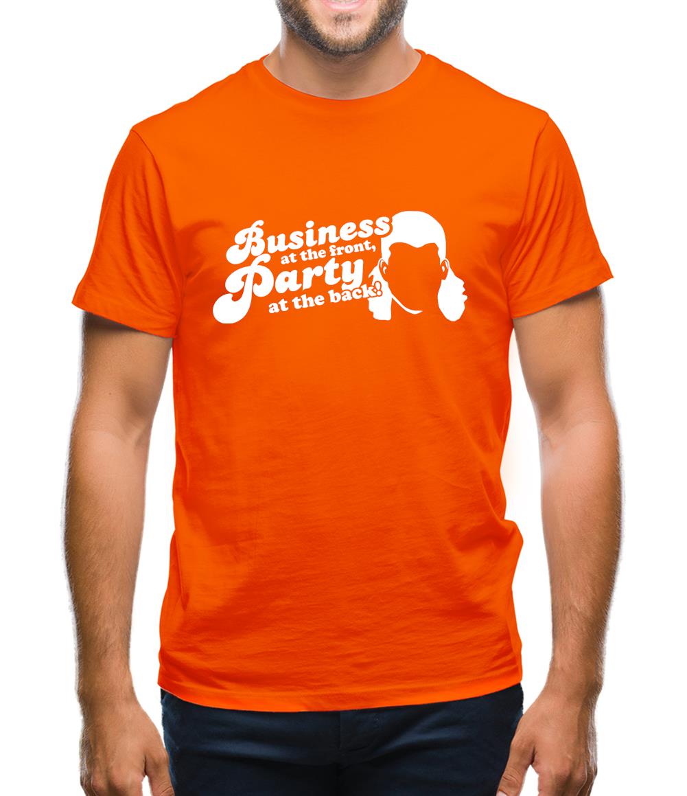 Business At The Front, Party At The Back! Mens T-Shirt