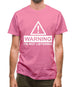 Warning I'm Not Listening Mens T-Shirt