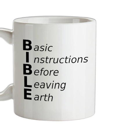 Basic Instructions Before Leaving Earth Ceramic Mug